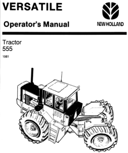 Versatile 555 Tractor Operator's Manual (Model Year: 1981)