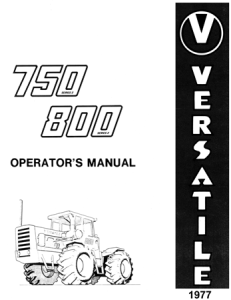 Versatile 750, 800 Series 2 Four-Wheel Drive Tractor Operator's Manual