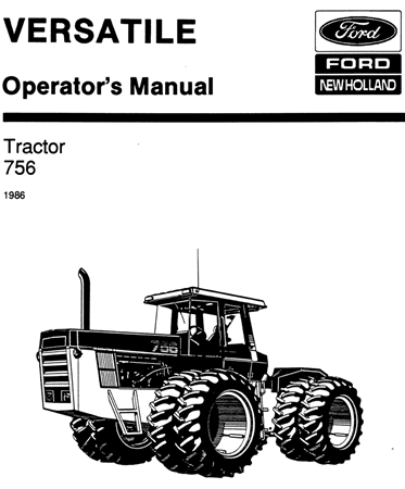 Versatile 756 Tractor Operator's Manual (Model Year: 1986)