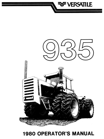 Versatile 935 Four-Wheel Drive Tractor Operator's Manual (Model Year: 1980)