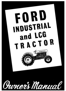 Ford 2000 & 4000 Industrial and L.C.G. Tractor Operator's Manual