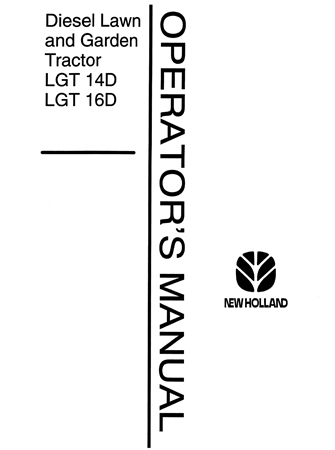 New Holland LGT 14D, LGT 16D Diesel Lawn and Garden Tractor Operator's Manual