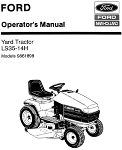 Ford LS35-14H Yard Tractor Operator's Manual (Models 9861898)