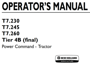 New Holland T7.230, T7.245, T7.260 Tier 4B (final) Power Command - Tractor Operator's Manual