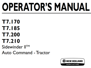 New Holland T7.170, T7.185, T7.200, T7.210 Sidewinder II Auto Command - Tractor