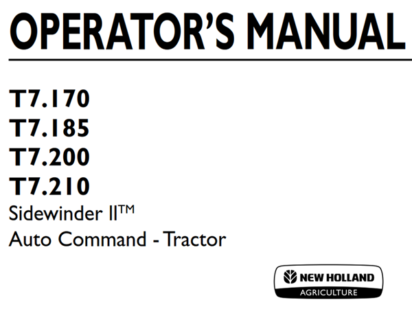 New Holland T7.170, T7.185, T7.200, T7.210 Sidewinder II Auto Command - Tractor