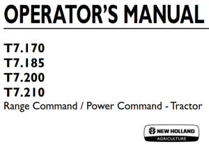 New Holland T7.170, T7.185, T7.200, T7.210 Range Command / Power Command - Tractor