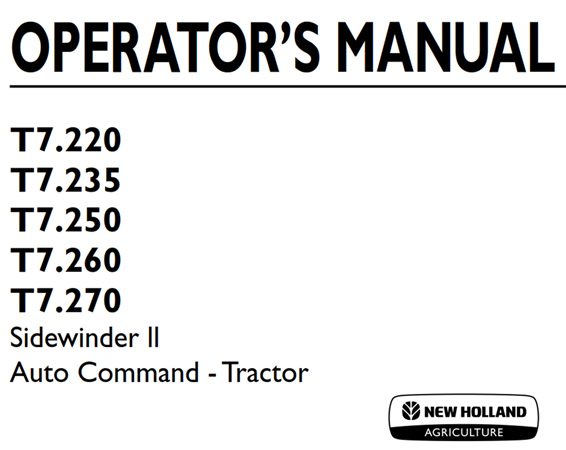 New Holland T7.220, T7.235, T7.250, T7.260, T7.270 Sidewinder II Auto Command - Tractor