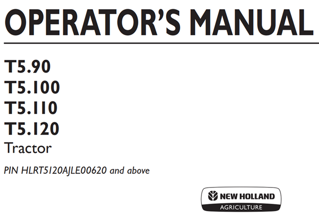 New Holland T5.90, T5.100, T5.110, T5.120 Tractor Operator's Manual