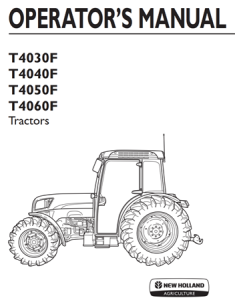 New Holland T4030F, T4040F, T4050F, T4060F Tractors Operator's Manual