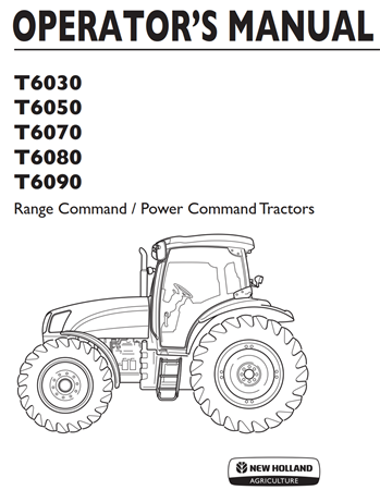 New Holland T6030, T6050, T6070, T6080, T6090 Range Command / Power Command Tractors