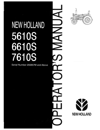 New Holland 5610S, 6610S, 7610S Tractors Operator's Manual