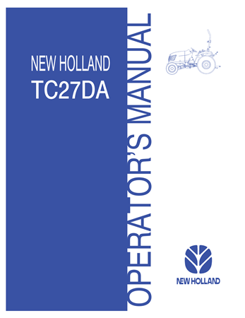 New Holland TC27DA Compact Tractor Operator's Manual