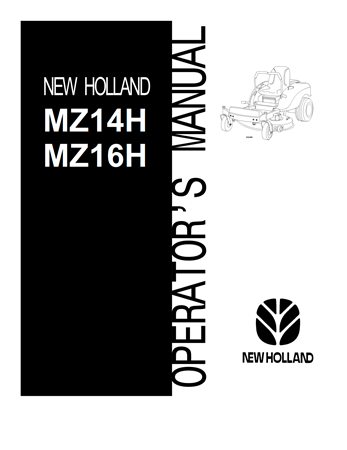 New Holland MZ14H, MZ16H Zero Turn Radius Mower Operator's Manual