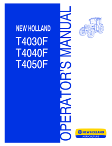 New Holland T4030F, T4040F, T4050F Tractors Operator's Manual