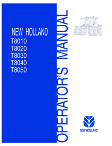 New Holland T8010, T8020, T8030, T8040, T8050 Tractors Operator's Manual