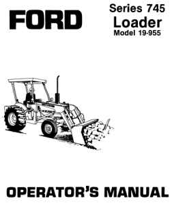 Ford 745 Series Loader Operator's Manual (model 19-955)