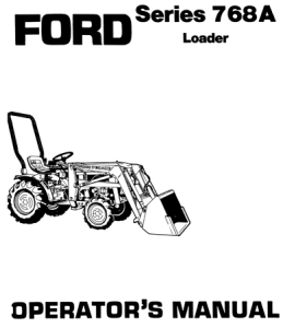 Ford 768A Loader Series Operator's Manual