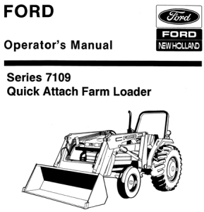 Ford 7109 Series Quick Attach Farm Loader Operator's Manual