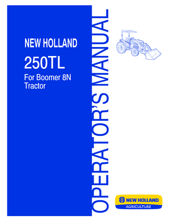 New Holland 250TL Loader Operator's Manual (For Boomer 8N Tractor)