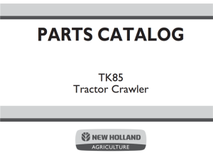 New Holland TK85 Tractor Crawler Parts Catalog Manual