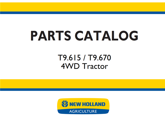 New Holland T9.615 / T9.670 4WD Tractor Parts Catalog