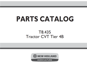 New Holland T8.435 Tractor - Tier 4B CVT (ROW) Parts Catalog