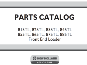 New Holland 815TL, 825TL, 835TL, 845TL, 855TL, 865TL, 875TL, 885TL Front End Loader