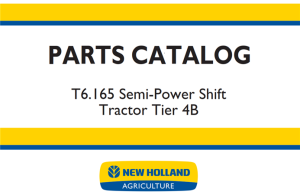 New Holland T6.165 Semi-Power Shift Tractor - Tier 4B Parts Catalog