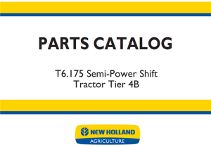 New Holland T6.175 Semi-Power Shift Tractor - Tier 4B Parts Catalog