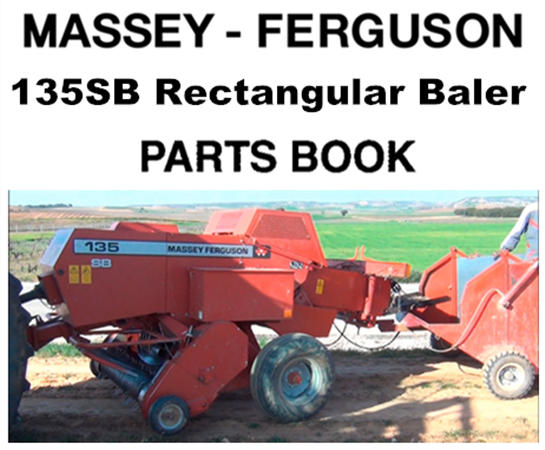 Massey Ferguson 135SB Rectangular Baler Parts Manual