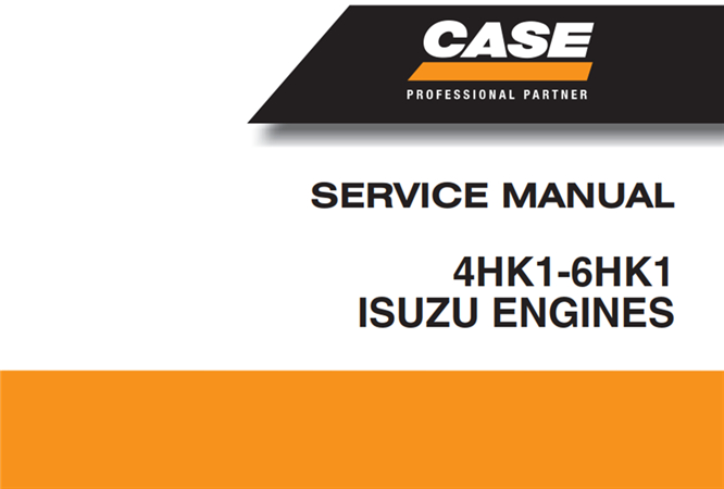 Case Isuzu 4HK1-6HK1 Engine Service Repair Manual