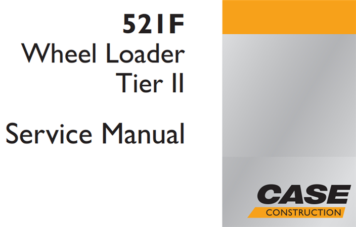 Case 521F Tier 2 Wheel Loader Service Repair Manual