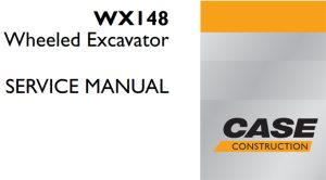 Case WX148 Wheeled Excavator Service Repair Manual