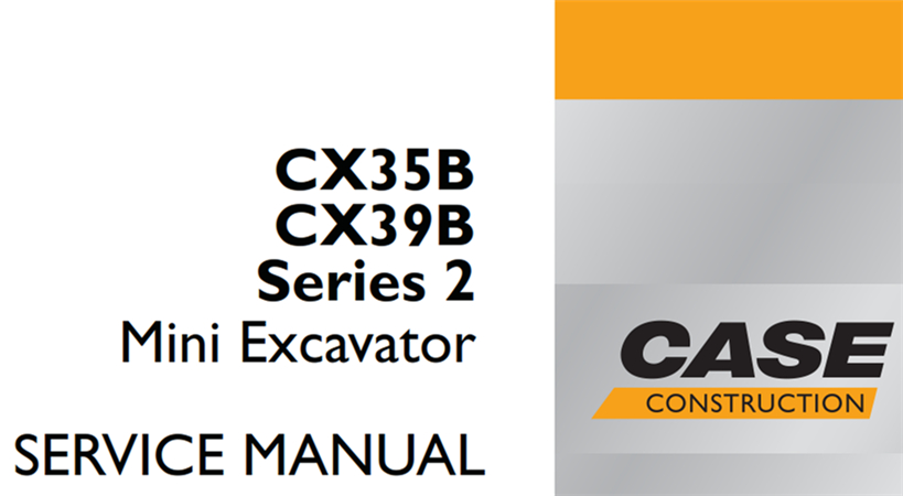 Case CX35B/CX39B Series 2 Mini Excavator Service Repair Manual