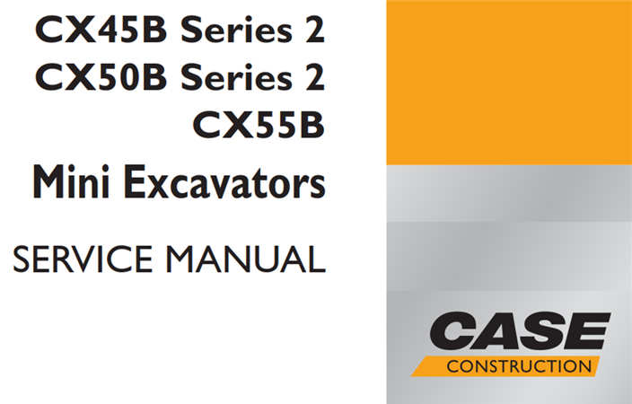 Case CX45B Series 2, CX50B Series 2, CX55B Mini Excavator Service Repair Manual