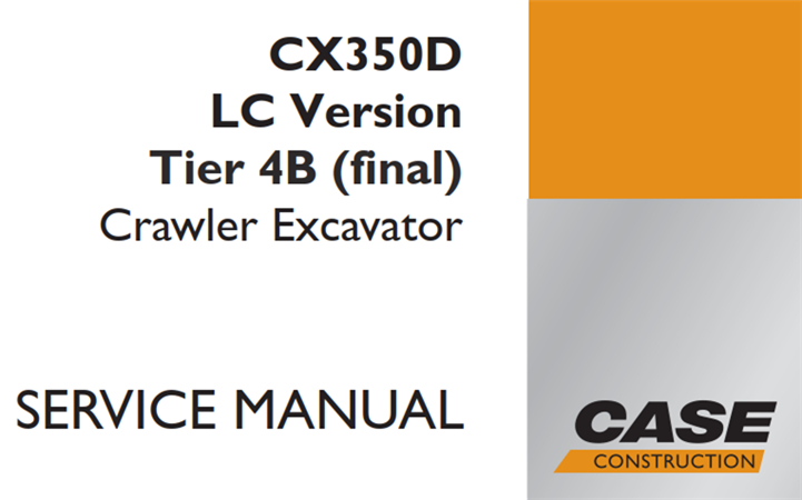 Case CX350D LC Version Tier 4B (final) Crawler Excavator Service Repair Manual