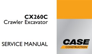 Case CX260C Crawler Excavator Service Repair Manual