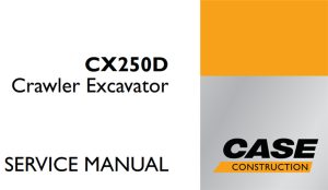 Case CX250D Crawler Excavator Service Repair Manual