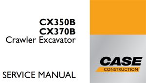 Case CX350B/CX370B Crawler Excavator Service Repair Manual