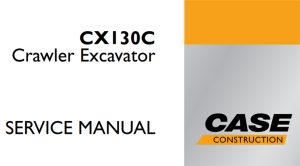 Case CX130C Crawler Excavator Service Repair Manual