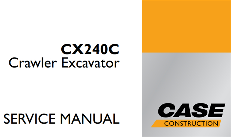 Case CX240C Crawler Excavator Service Repair Manual