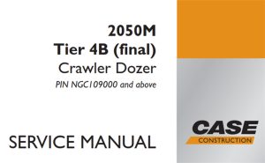 Case 2050M Tier 4B (final) Crawler Dozer Service Repair Manual