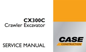 Case CX300C Crawler Excavator Service Repair Manual