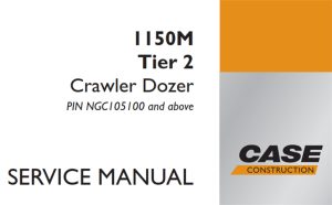 Case 1150M Tier 2 Crawler Dozer Service Repair Manual