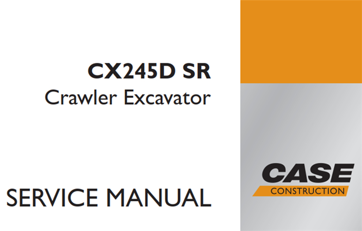 Case CX245D SR Crawler Excavator Service Repair Manual