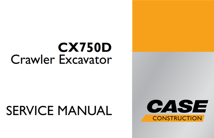 Case CX750D Crawler Excavator Service Repair Manual