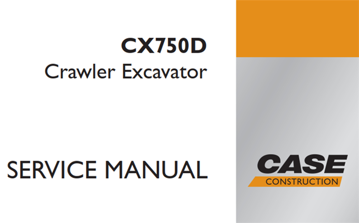 Case CX750D Crawler Excavator Service Repair Manual