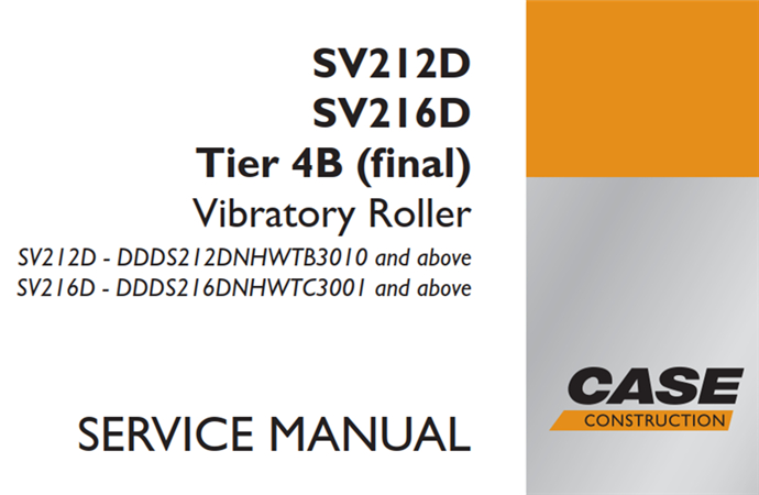 Case SV212D/SV216D Tier 4B (final) Vibratory Roller Service Repair Manual