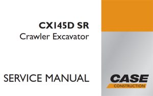 Case CX145D SR Crawler Excavator Service Repair Manual